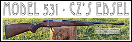 Model 531 - CZ’s Edsel - page 146 Issue 66 (click the pic for an enlarged view)