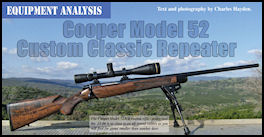 Cooper Model 52 Custom Classic - .25-06 Rem - page 110 Issue 70 (click the pic for an enlarged view)