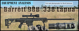 Barrett 98B - .338 Lapua - page 138 Issue 70 (click the pic for an enlarged view)