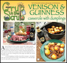 Grub in the Scrub - Venison & Guinness Casserole with Dumplings - page 56 Issue 70 (click the pic for an enlarged view)
