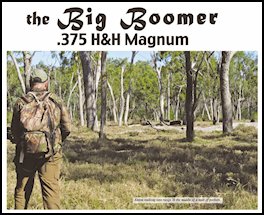 The Big Boomer .375 H&H Magnum (page 80) Issue 82 (click the pic for an enlarged view)