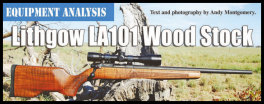 Lithgow LA101 Wood Stock - .22LR by Andy Montgomery (page 107) Issue 90 (click the pic for an enlarged view)