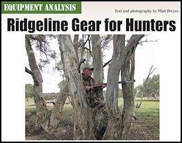 Ridgeline Gear for Hunters (p96) Issue 81 (click the pic for an enlarged view)