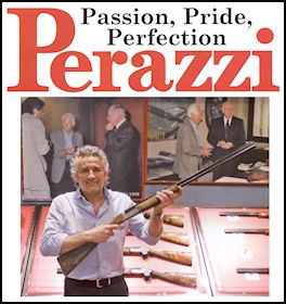 Perazzi - Passion, Pride, Perfection (page 58) Issue 81 (click the pic for an enlarged view)