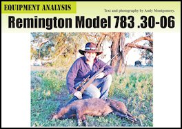 Remington Model 783 - .30-06 Spr (p92) Issue 81 (click the pic for an enlarged view)