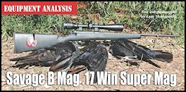 Savage B-Mag - .17 Win Super Mag by Andy Montgomery (p104) Issue 83 (click the pic for an enlarged view)