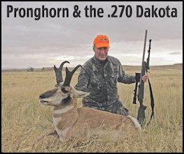Pronghorn & the .270 Dakota (page 92) Issue 83 (click the pic for an enlarged view)