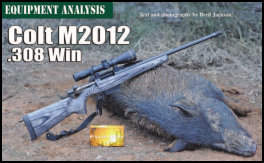 Colt M2012 .308 Win by Breil Jackson (page 98) Issue 87 (click the pic for an enlarged view)