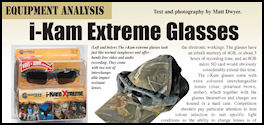 i-Kam Extreme Glasses - page 130 Issue 72 (click the pic for an enlarged view)