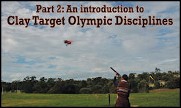 Clay Target Olympic Disciplines: Part 2 - page 90 Issue 72 (click the pic for an enlarged view)