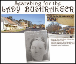 Searching for the Lady Bushranger (page 118) Issue 92 (click the pic for an enlarged view)